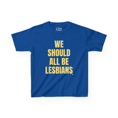 All Be Lesbians
