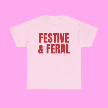 Festive & Feral