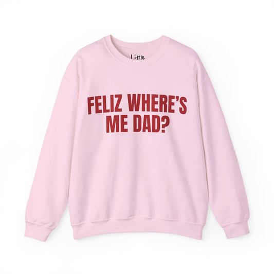 FELIZ DAD SWEAT