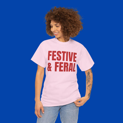 Festive & Feral