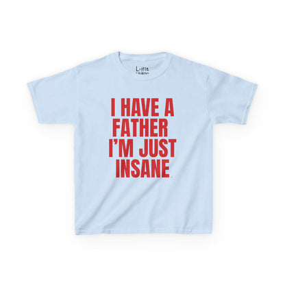 Just Insane