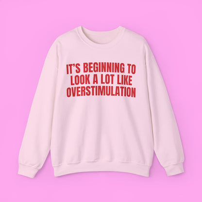 Overstimulation