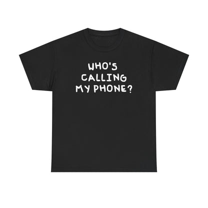 Calling my phone | Drake tee
