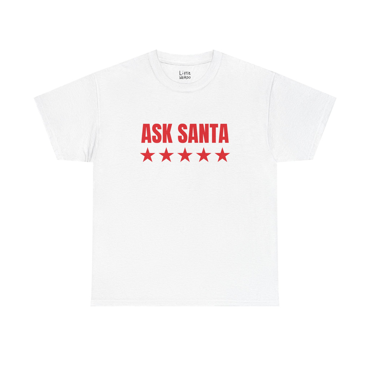 ASK SANTA Tee