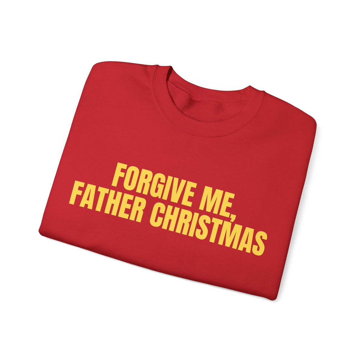 FORGIVE ME Sweatshirt