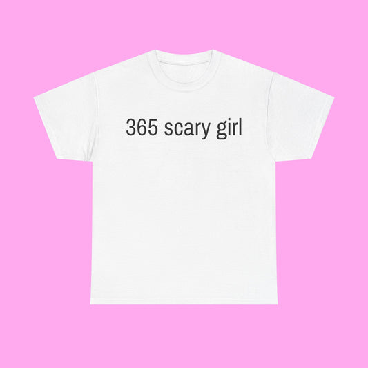 365 scary girl tee