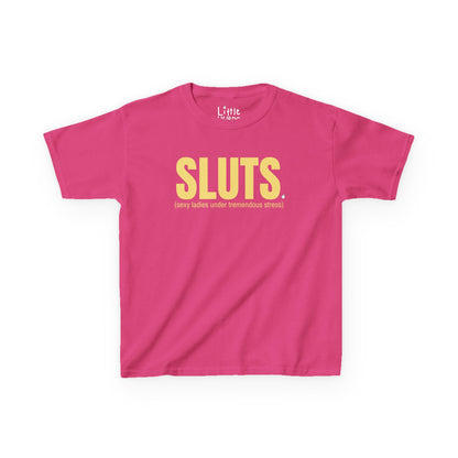 Sluts
