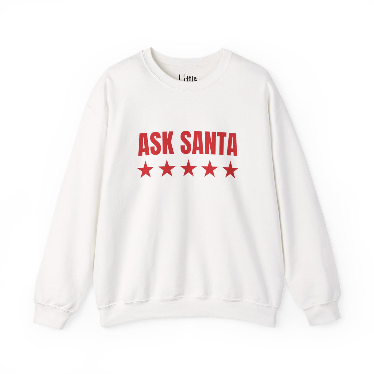ASK SANTA Sweatshirt