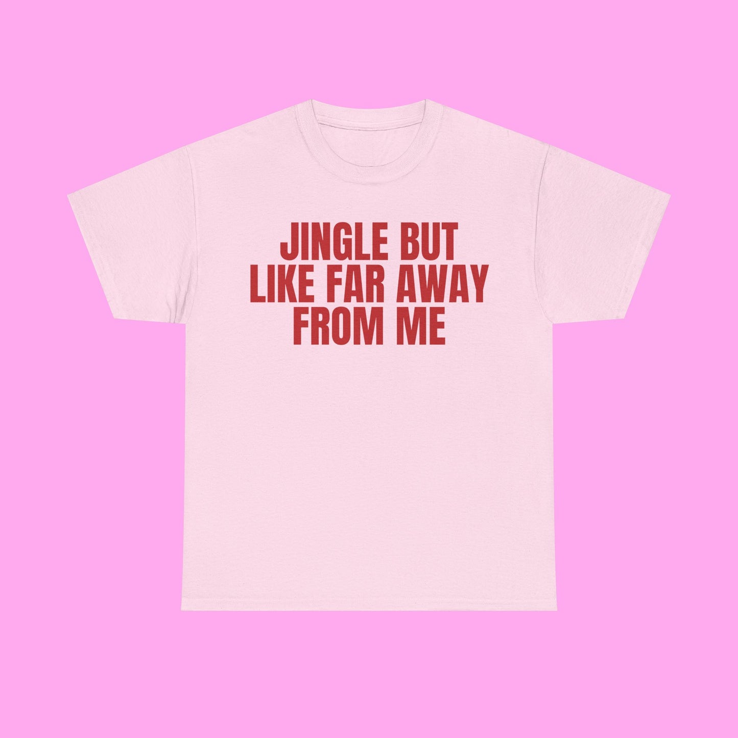 Jingle Away From Me