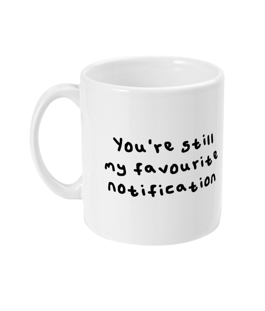 Favourite notification mug