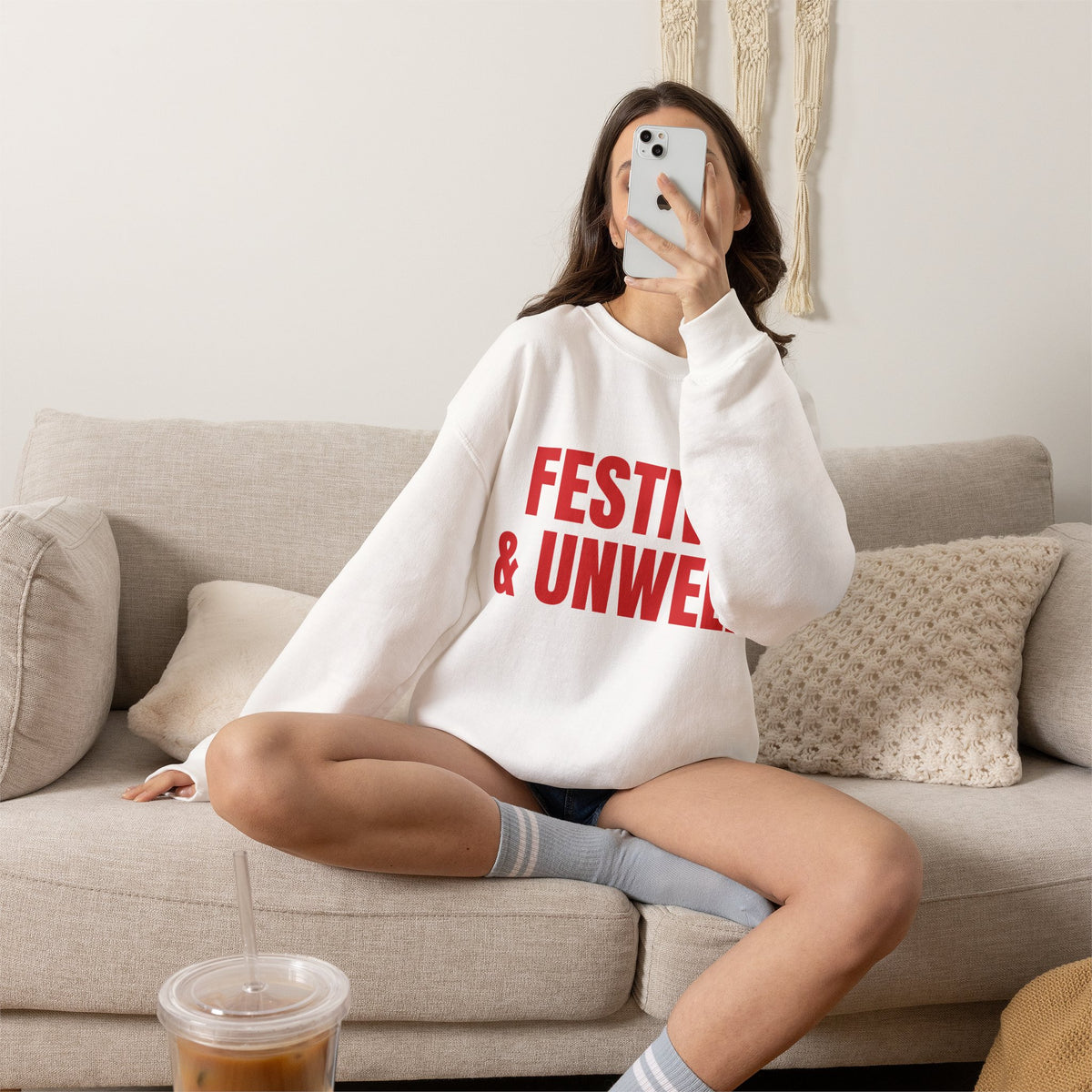 FESTIVE & UNWELL Sweatshirt