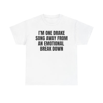 Break down | Drake tee