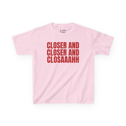 Closer & Closer