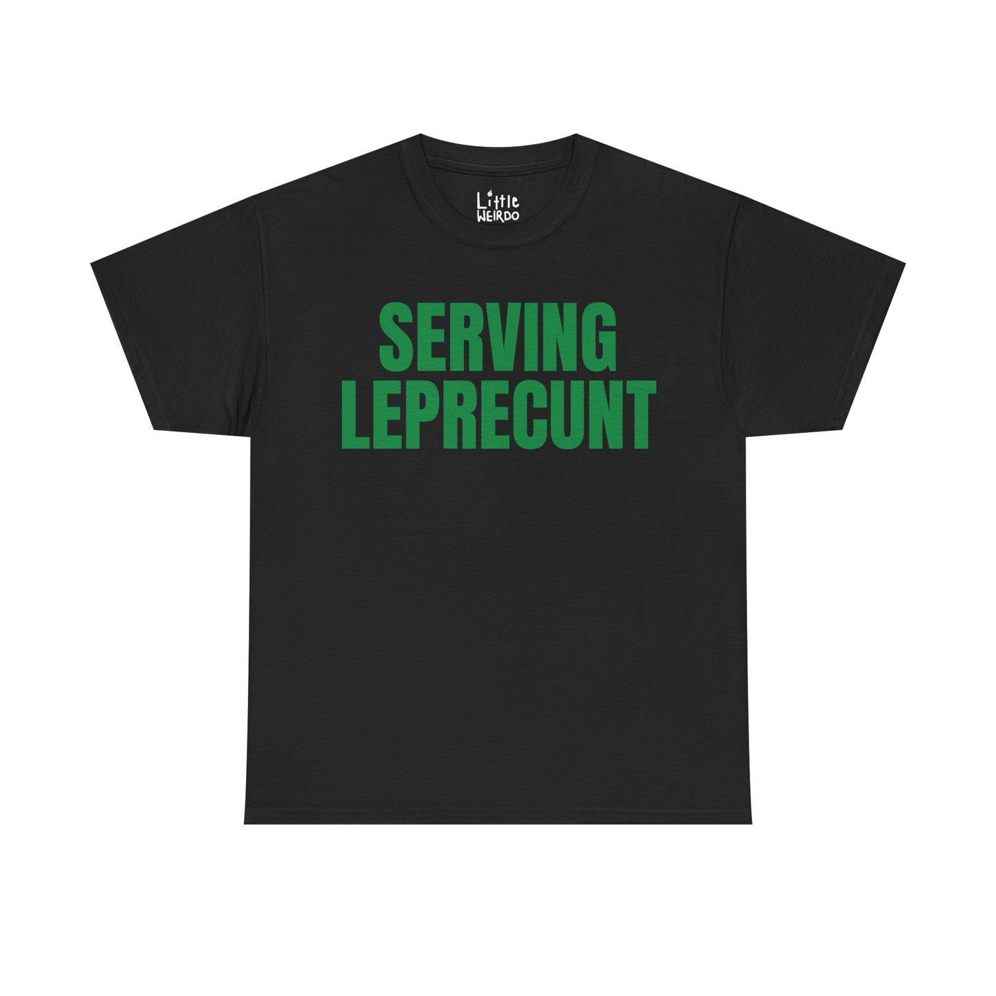 Serving Leprecunt