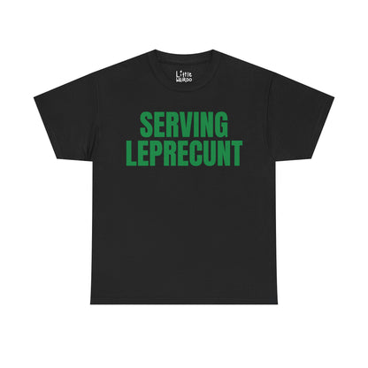 Serving Leprecunt