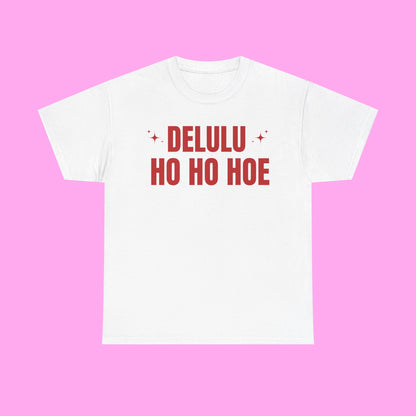Delulu Hoe