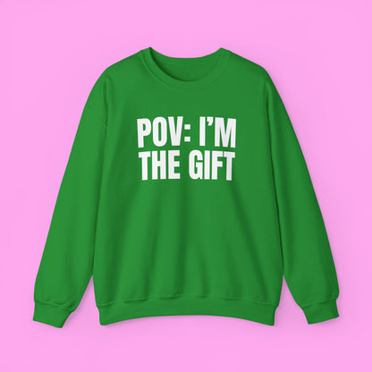 Pov I'm The Gift