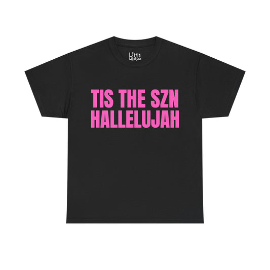 TIS THE SZN TEE