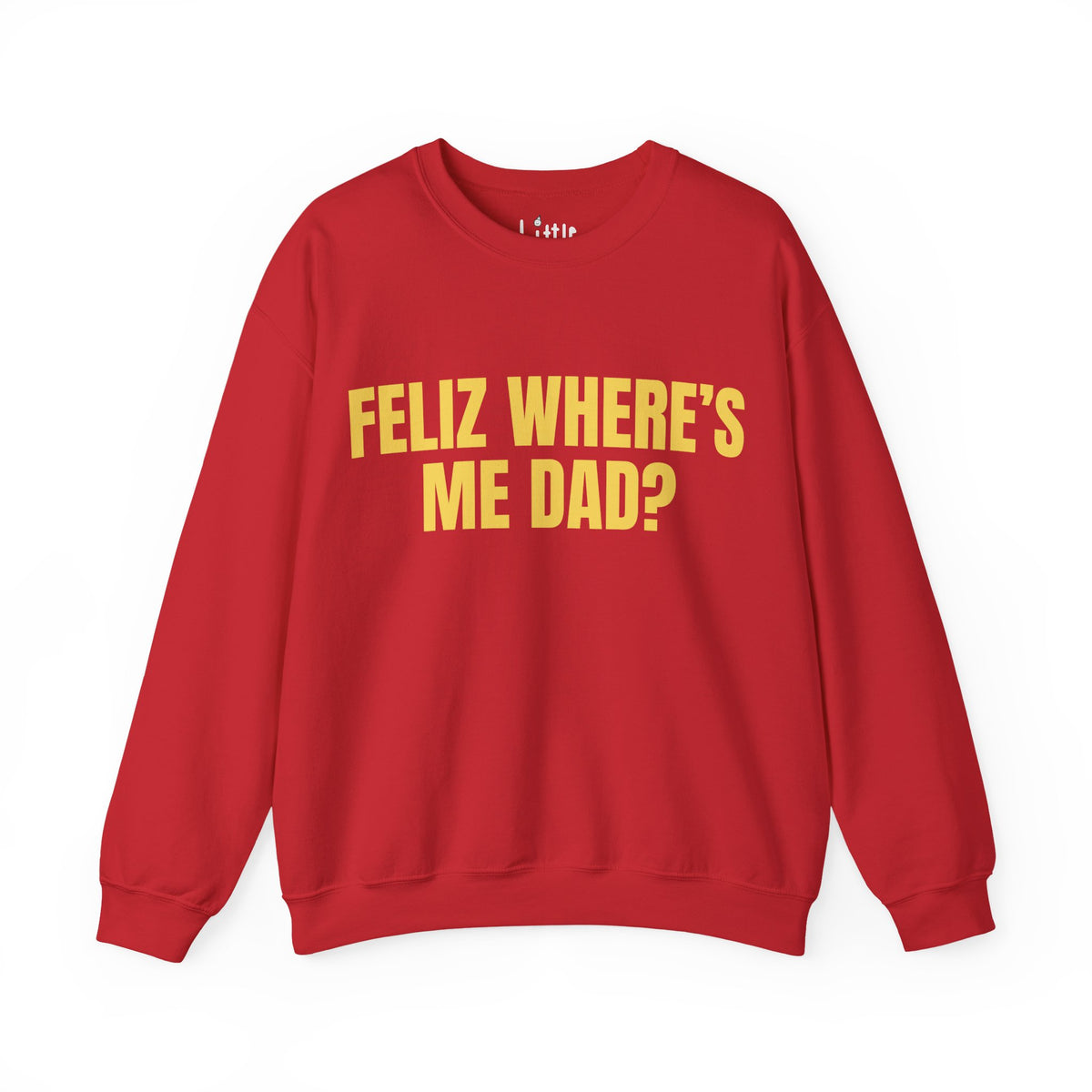 FELIZ DAD SWEAT