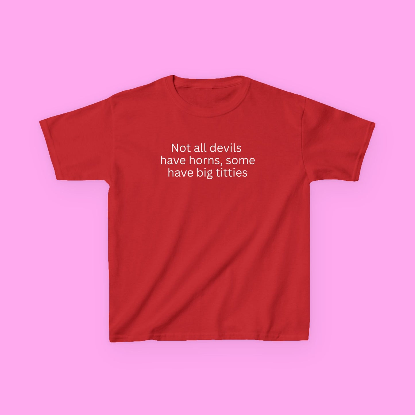 Not all devils baby tee
