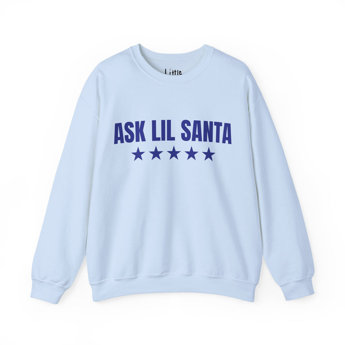 ASK SANTA SWEAT