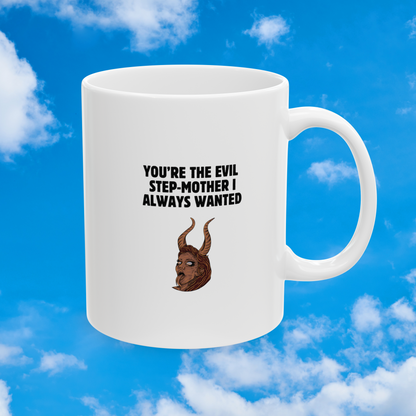 Evil step mother mug