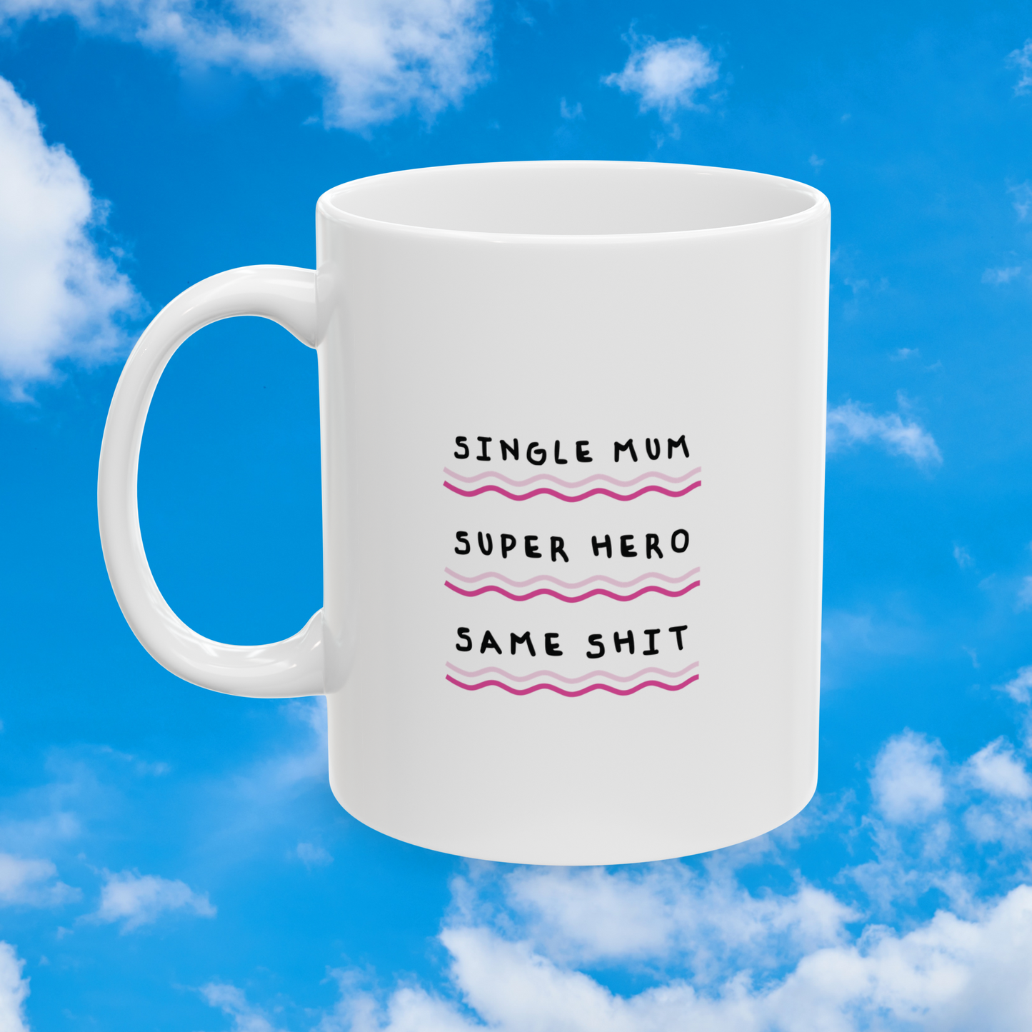 Single Mum mug