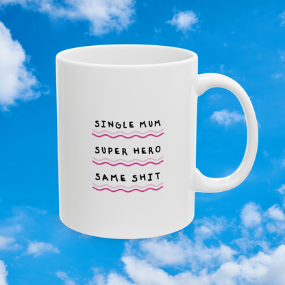 Single Mum mug