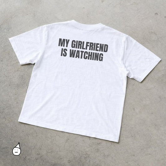 My GF Is Watching