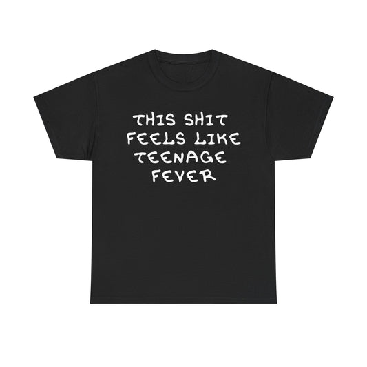 Teenage fever | Drake tee