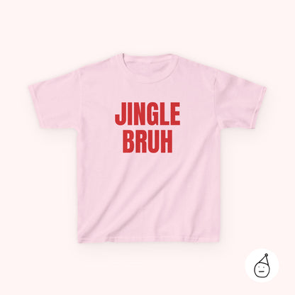 Kids Jingle Bruh