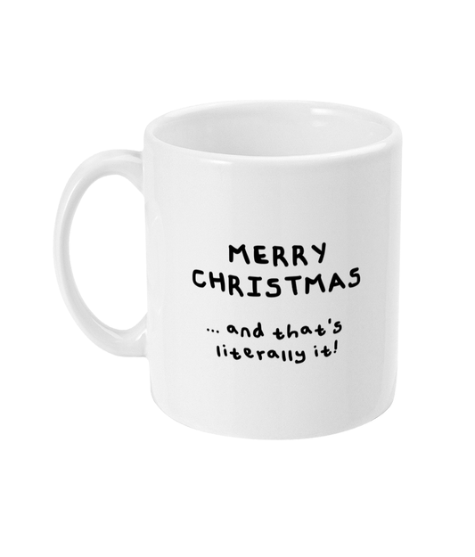 That's literally it mug