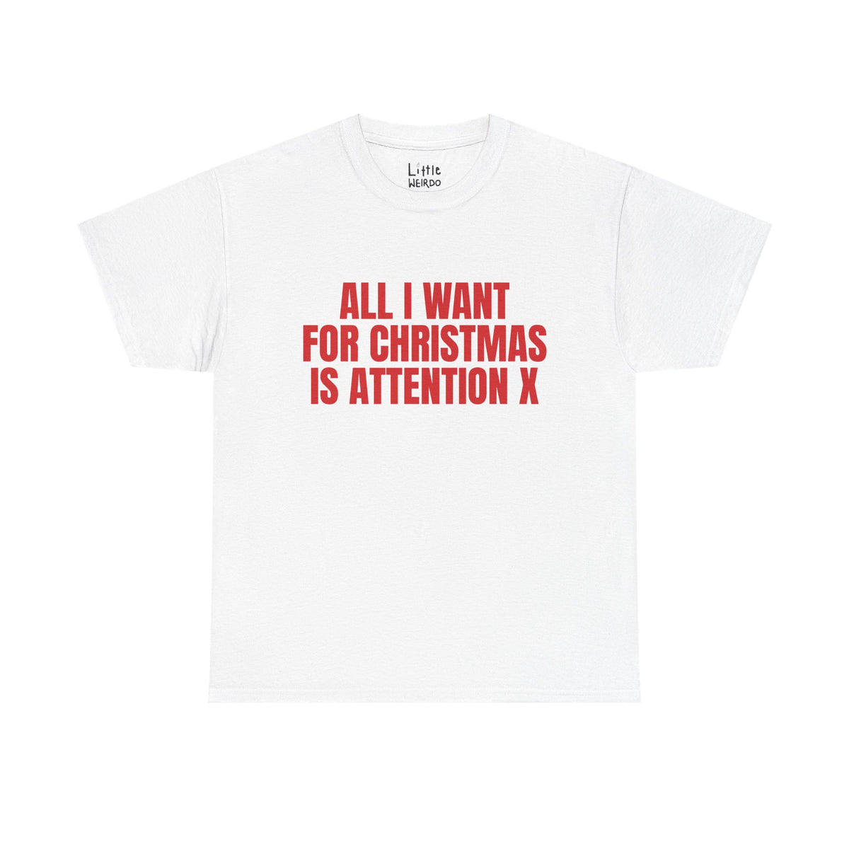 CHRISTMAS ATTENTION Tee