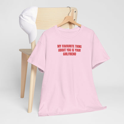 My favourite thing T-Shirt