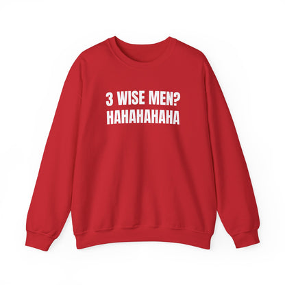 3 wise men Sweatshirt