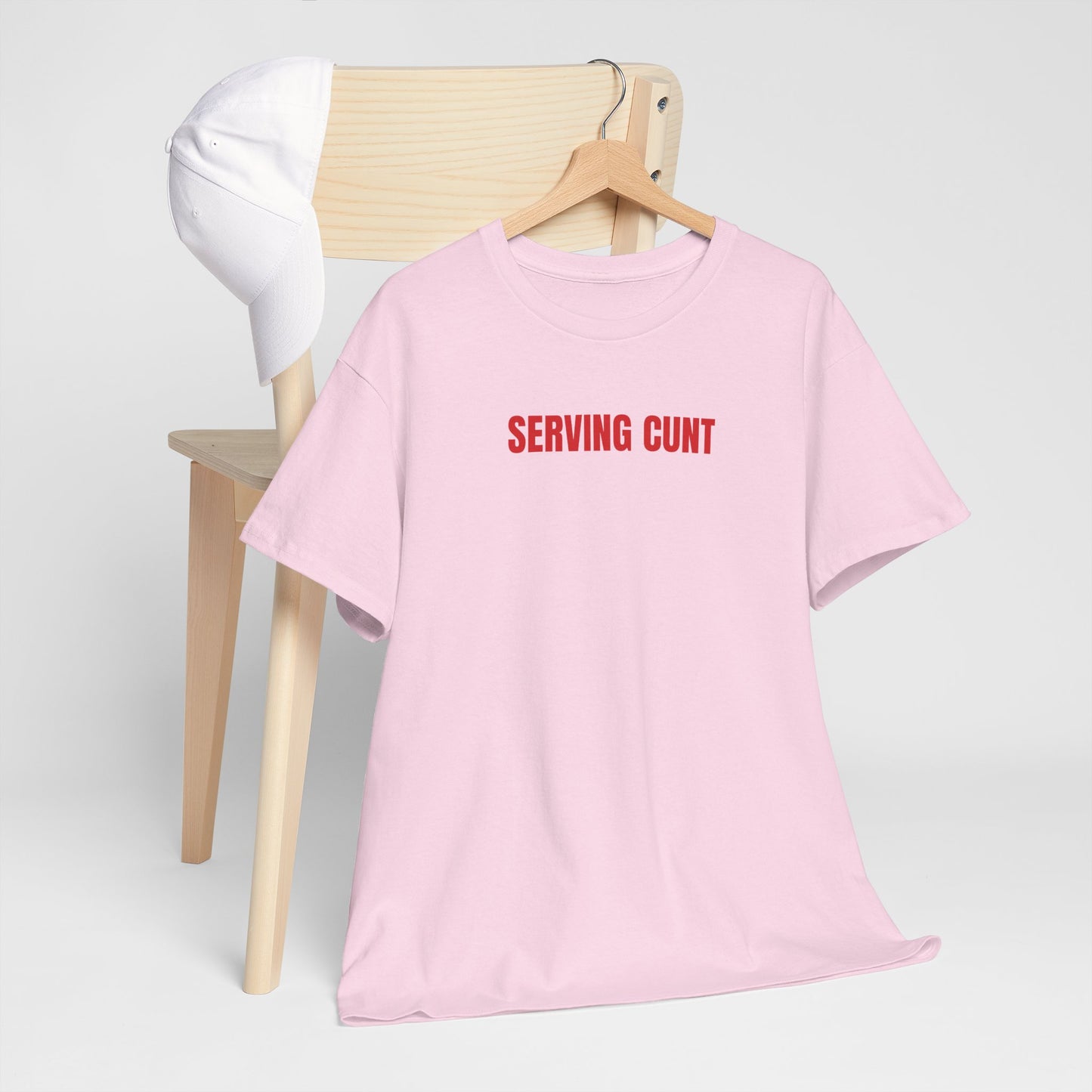 Serving cunt T-Shirt