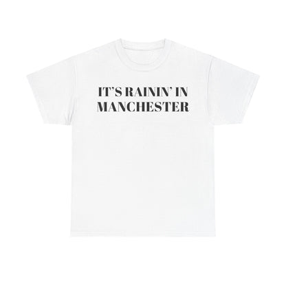Rainin in Manchester | Drake tee