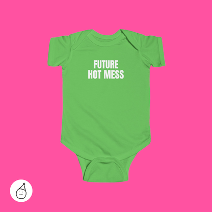 Future hot mess baby grow