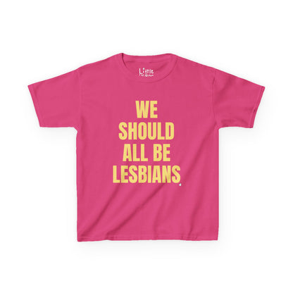 All Be Lesbians