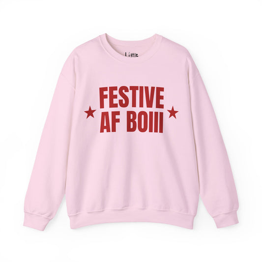 FESTIVE AF SWEAT