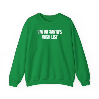 Santa's Wish List Sweatshirt