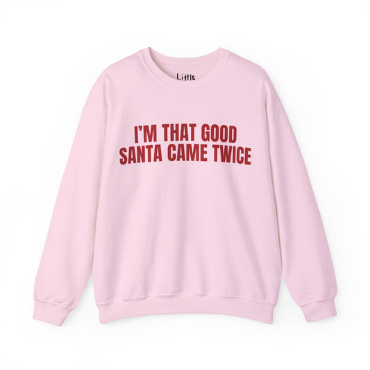 CAME TWICE SWEAT