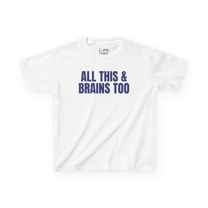 All This & Brains
