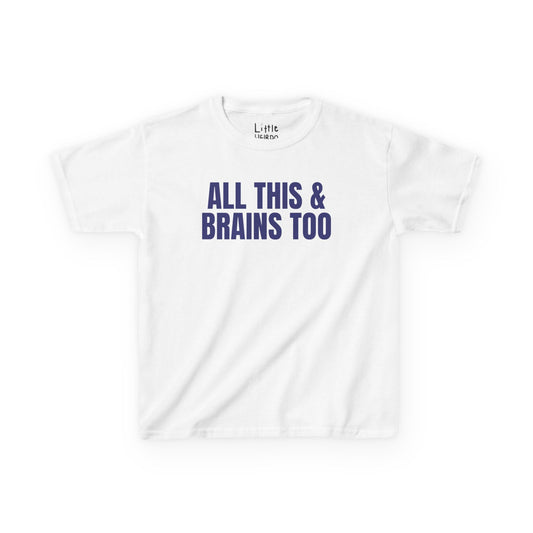 All This & Brains