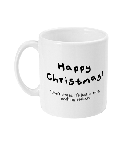 Don't stress mug