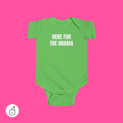 Here for the drama baby grow
