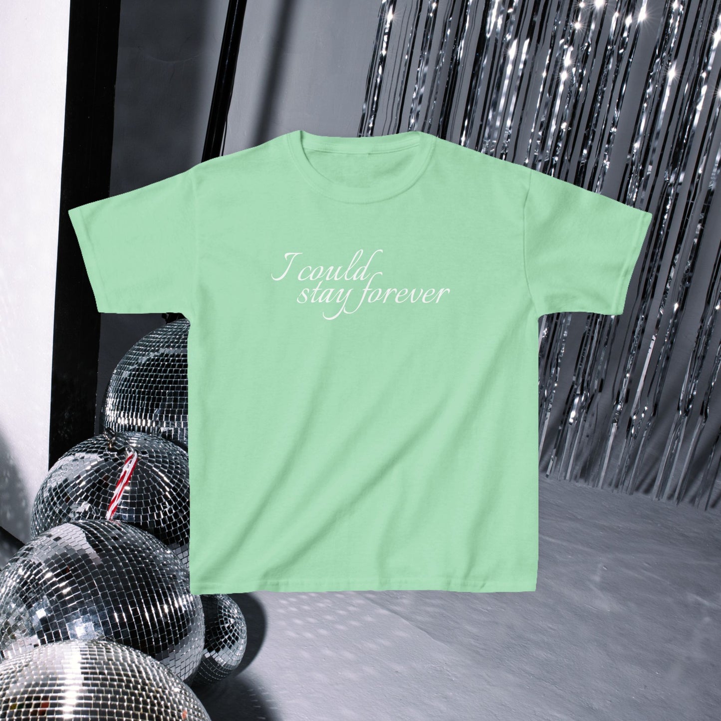 I could stay forever baby Tee