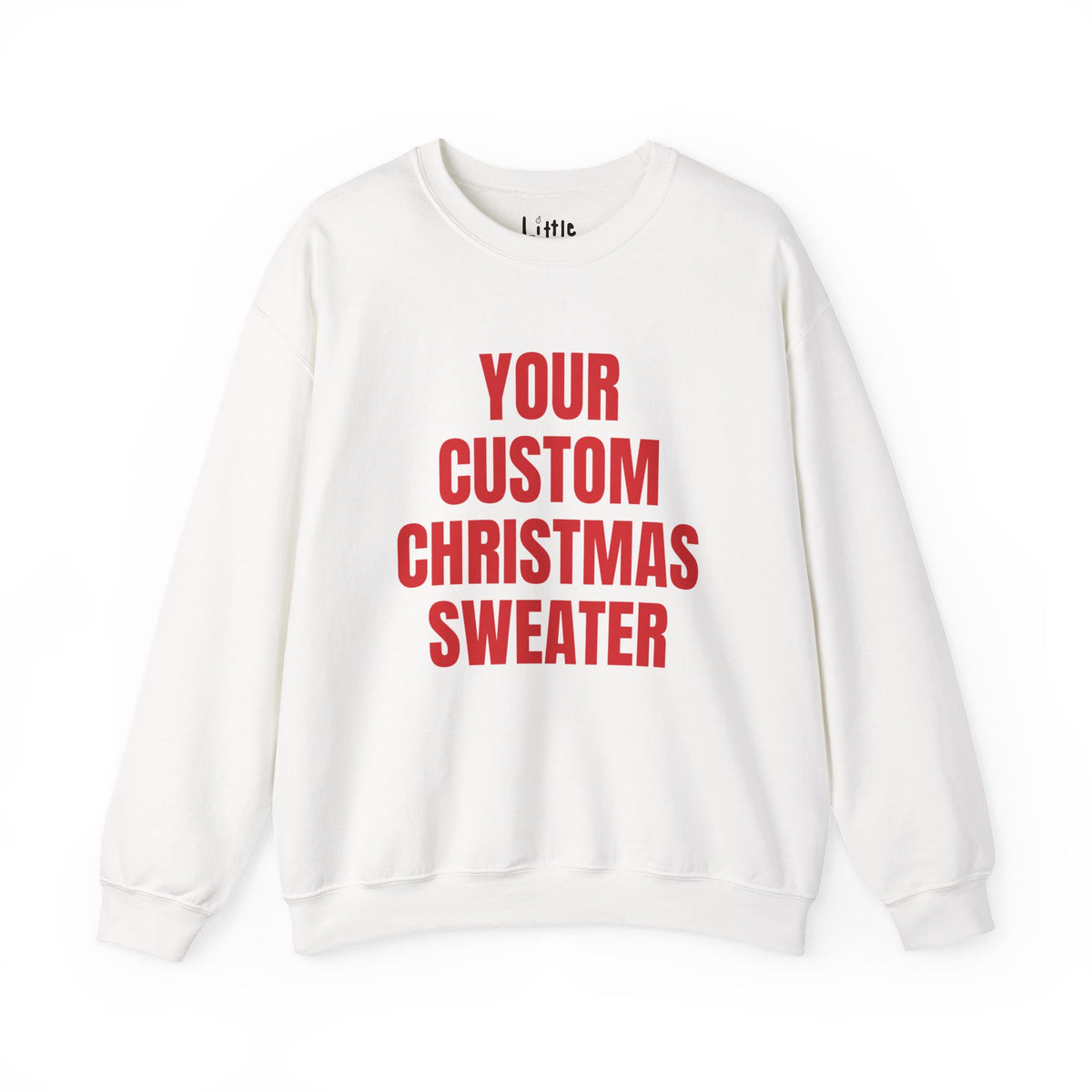 CUSTOM Sweatshirt