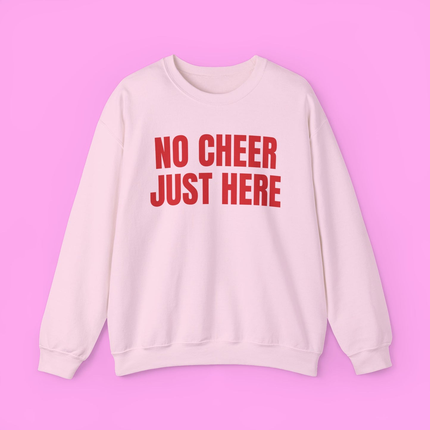 No Cheer Just Here