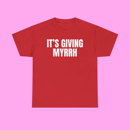 It's Giving Myrrh